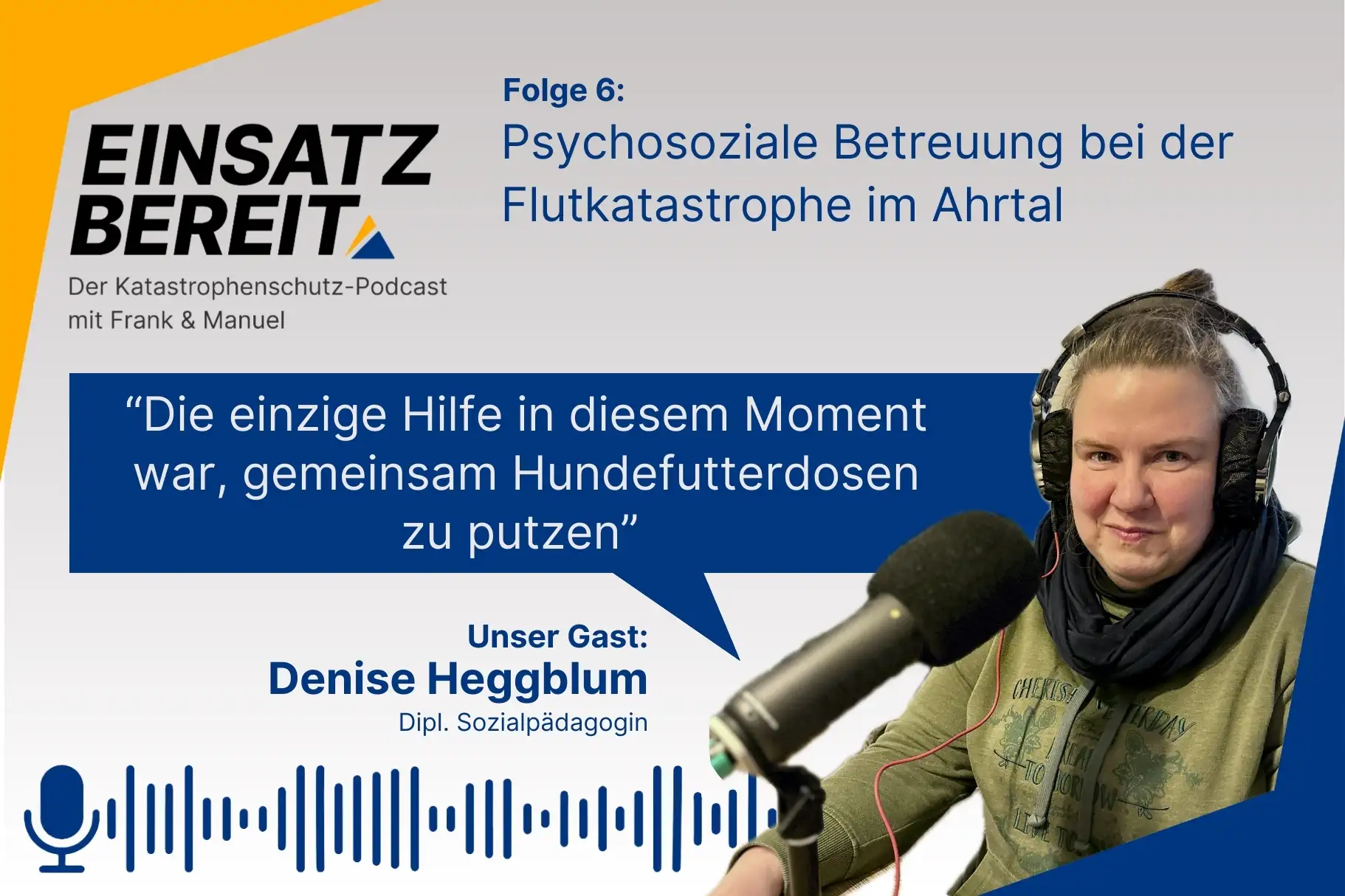 Folge 6: Psychosoziale Betreuung bei der Flutkatastrophe im Ahrtal